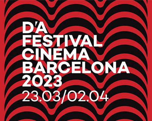 Arriba el D’A Festival Cine Barcelona 2023