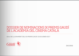 Dosier de nominaciones a los IX Premios Gaudí