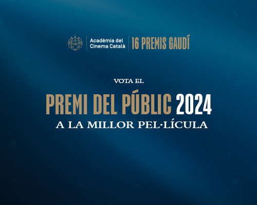 S’obren les votacions al Premi especial del públic 2024 a la millor pel·lícula catalana de l’any