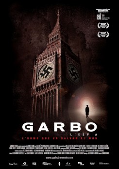 Garbo, l'home que va salvar el món